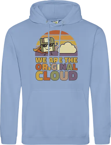 Wir sind die Original Cloud Lustiges Tech Design