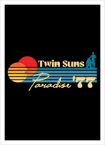 Twin Suns Paradise 77  - 70s, 77, 80s, childhood, cult movies, desert, geek, movies, nerd, nostalgia, old school, retro, sci fi, summer, vintage - Artprint