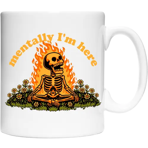 Mentally Here Skeleton