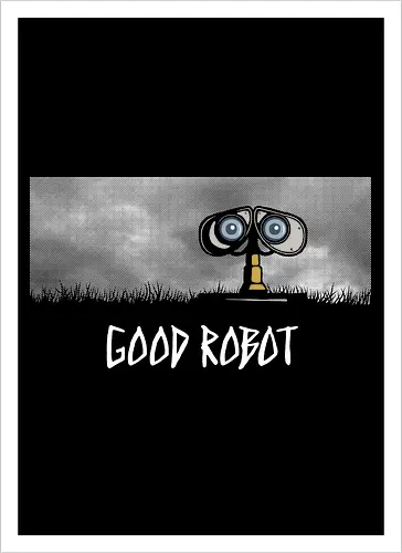 Good Robot - Eine Hommage an WALL-E für Fans der Geek-Kultur