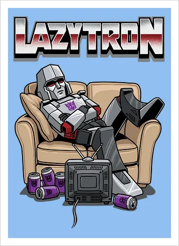 Lazytron: Megatron-Parodie – Lümmelnd auf der Couch