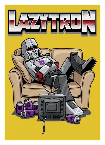 Lazytron: Megatron-Parodie – Lümmelnd auf der Couch