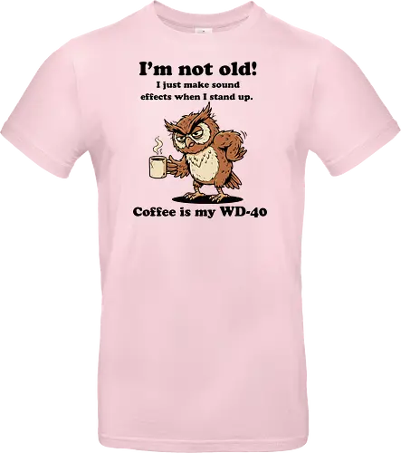 I’m not old