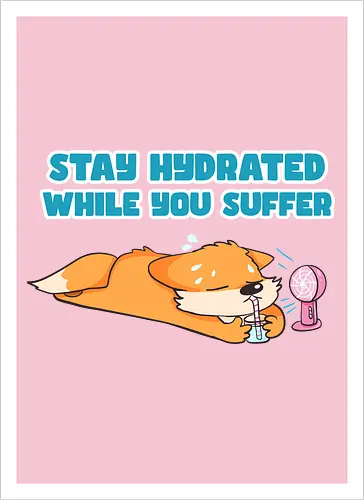 Stay Hydrated