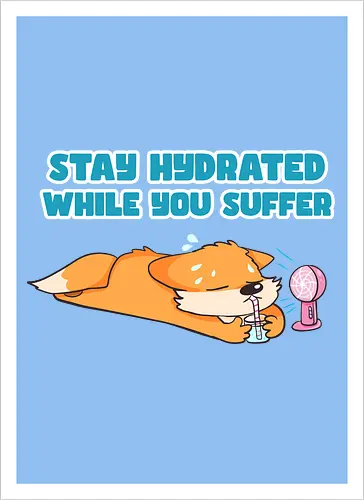 Stay Hydrated