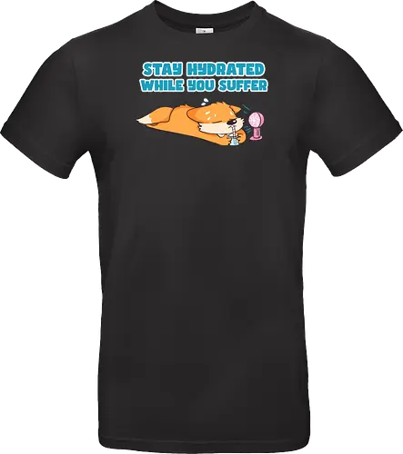 Stay Hydrated - Fuchs, Fox, Sommer - Standard T-Shirt