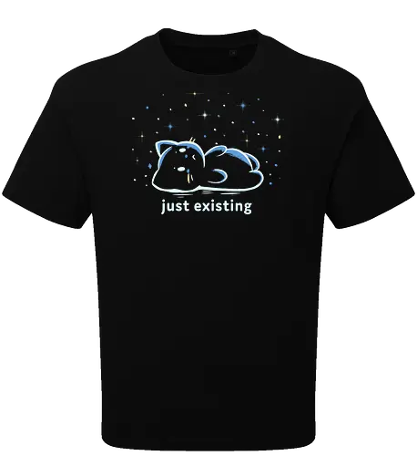 Just Existing