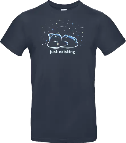 Just Existing