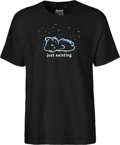 Just Existing