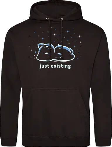 Just Existing