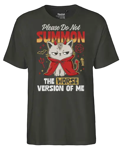 The Worse Version of Me - devil cat, please do not summon, worse version of me, funny cat, grumpy cat, cat humor, cat lover, sarcastic quote, funny quote, introvert humor, dark humor, cute but evil, demon cat, little devil, devil costume, occult humor, pentagram, spooky cute, creepy cute, witchy vibes, goth cute, bad mood, mood shirt, leave me alone, sassy cat, cat attitude, cute cartoon, retro typography, distressed texture, funny gift - Fairtrade T-Shirt