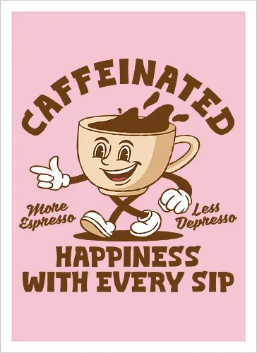 Caffeinated