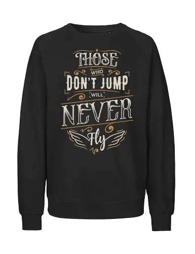 Freedom Over Fear - typography, text, quote, lettering, motivation, motivational, inspiration, inspirational, courage, brave, fly, wings - Fairtrade Sweatshirt