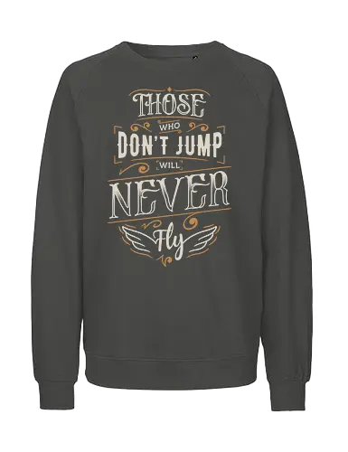 Freedom Over Fear - typography, text, quote, lettering, motivation, motivational, inspiration, inspirational, courage, brave, fly, wings - Fairtrade Sweatshirt