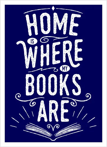Home Is Where My Books Are