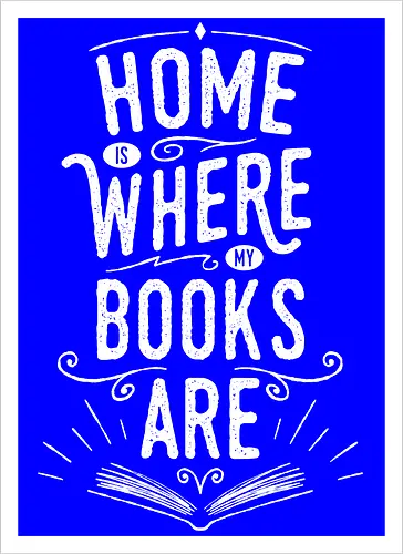 Home Is Where My Books Are