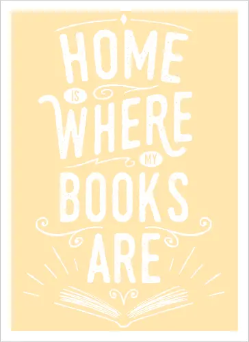 Home Is Where My Books Are