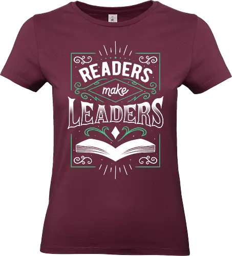 Readers Make Leaders - reading, read, books, literature, library, knowledge, typography, text, lettering, book, bookworm - Standard T-Shirt (Women)