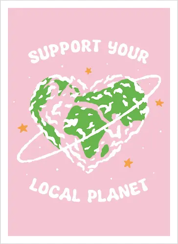 Support Your Local Planet