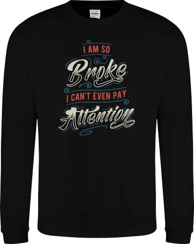 So Broke