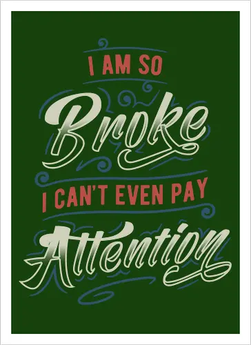 So Broke