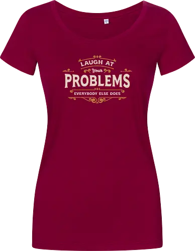 Laugh At Your Problems