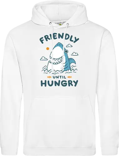 Friendly Until Hungry