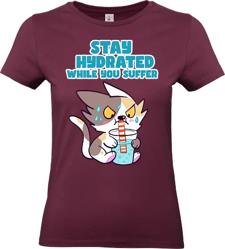 Stay Hydrated 2 - Katze, Sommer, Stay Hydrated - Standard T-Shirt (Women)