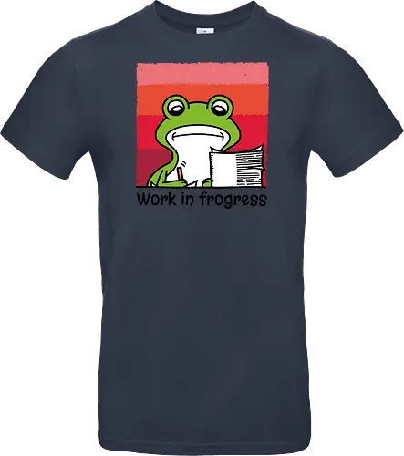 Work in frogress