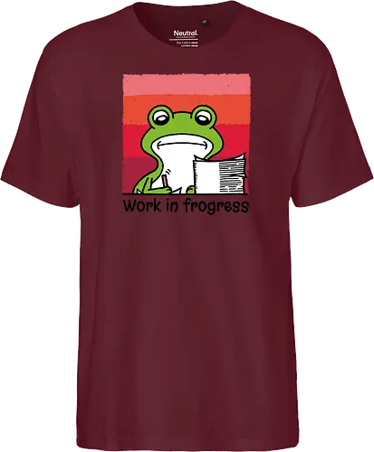 Work in frogress - Work, Office, Frog, Work in Progres - Fairtrade T-Shirt