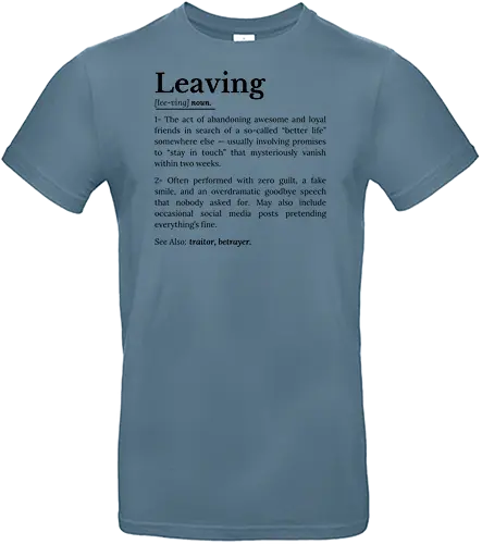 Leaving Definition Lustiger Büro Humor Feierabend - Leaving Definition, Feierabend, Feierabend Shirt, Büro Humor, Arbeit Humor, lustiges Büro Shirt, Büroangestellter, Mitarbeiter Geschenk, Kollegen Geschenk, Arbeitsalltag, Work Life Balance, Homeoffice Humor, lustiger Spruch, Definition Shirt, Wörterbuch Definition, Büro Geschenk, Ruhestand Geschenk, Rentner Geschenk, Arbeitskollege, Teamleiter Geschenk, Chef Humor, Arbeitsplatz Humor, Büro Leben, Feierabend Motivation, Arbeitsleben, Lustiges Geschenk, Büro Mitarbeiter, Arbeitsspruch, Schreibtisch Job, Büro Witz, Coworker Geschenk, Office Humor, Work Humor, Going Home Shirt, Endlich Feierabend, Arbeitsende, Lustige Definition, Mitarbeiter Humor, Büro Outfit, Beruf Humor, Geschenk für Kollegen, Weihnachten Geschenk, Geburtstag Geschenk, Team Geschenk, Arbeitswelt, Freizeit beginnt, Büroalltag, Lustiges T-Shirt, Definition Design, Feierabend Geschenk. - Standard T-Shirt