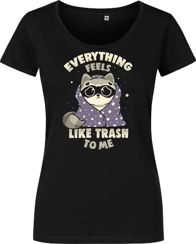 Everything Feels Like Trash To Me