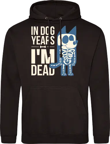 In Dog Years Im Dead 