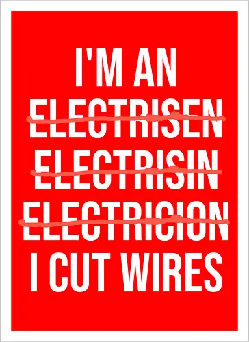 Lustiger Elektriker Spruch – Ich Bin Elektriker... Ich Schneide Kabel Humor - Elektriker, Elektriker Spruch, lustiger Elektriker, Elektroinstallateur, Elektrotechniker, Handwerker Humor, Kabel schneiden, Werkstatt Humor, Beruf Humor, Elektriker Geschenk, Handwerker Geschenk, Fun Spruch, Wortspiel, Berufswitz, Elektrofachkraft, Handwerker Witz, Kabel, Stromer, Elektro Humor, Geschenkidee, Arbeitsalltag Humor, Elektro Handwerk, Strom, Elektrik, Baustelle, Monteur, Techniker, Kollegen Geschenk, lustige Arbeitssprüche, Handwerksberuf - Artprint