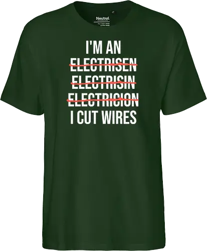 Lustiger Elektriker Spruch – Ich Bin Elektriker... Ich Schneide Kabel Humor