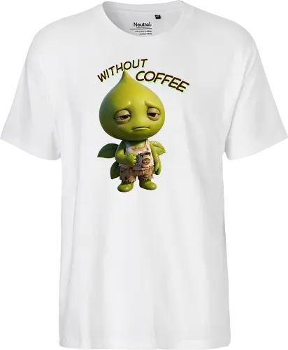 Seed - Without Coffee - Fairtrade T-Shirt