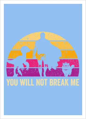 You will not break me vintage - dungeon crawler carl, cat, novel, books, retro, vintage, princess donut, fantasy - Artprint