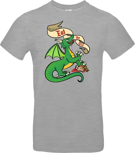 Eat the Rich 2 - Dragon, Drache, Eat the Rich - Standard T-Shirt