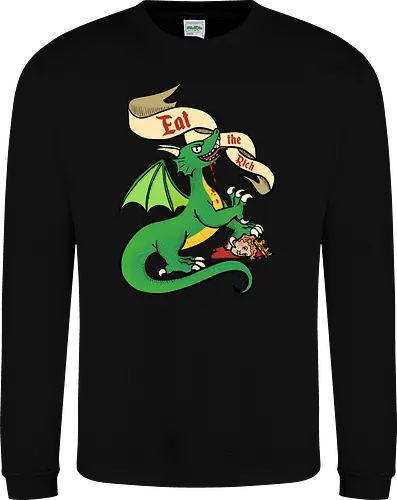 Eat the Rich 2 - Dragon, Drache, Eat the Rich - Sweatshirt