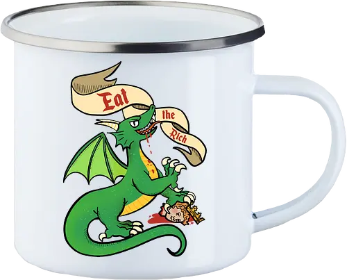 Eat the Rich 2 - Dragon, Drache, Eat the Rich - Enamel Mug
