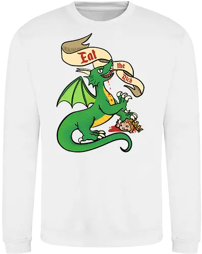 Eat the Rich 2 - Dragon, Drache, Eat the Rich - Sweatshirt