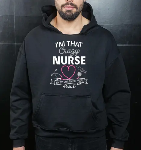 Ich Bin Die Verrückte Krankenschwester Vor Der Man Dich Gewarnt Hat Lustiges RN Pflege Design