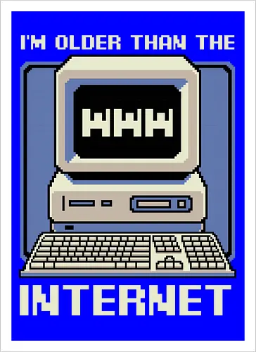 Older Than The Internet 