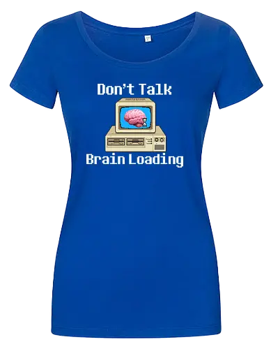 Don't Talk Brain Loading