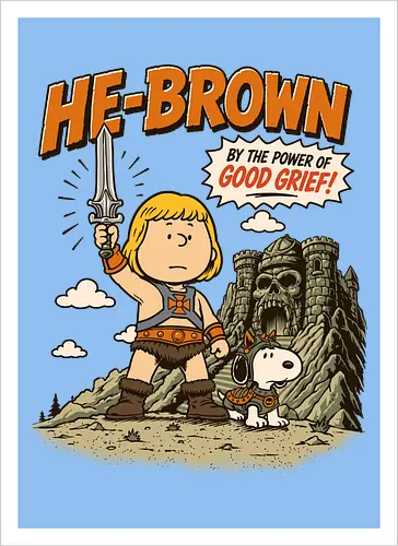 He-Brown: „By The Power of Good Grief“ – Lustige Parodie auf einen Zeichentrickfilm aus den 80ern