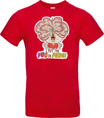 I put the fun in fungi