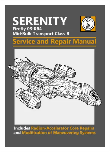 Spaceship Repair Manual - Cult Sci-Fi Transport Class B