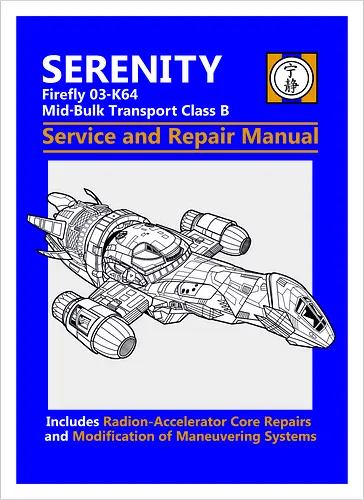 Spaceship Repair Manual - Cult Sci-Fi Transport Class B