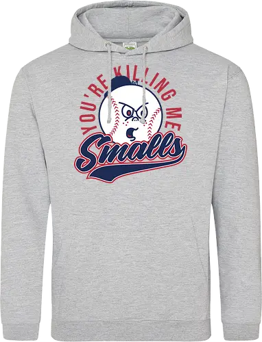 You're Killing Me Smalls