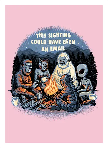 This sighting could have been an email